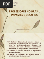 BernardeteGatti_SemProdocencia_ProfessoresBrasilDesafios-061011