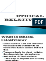 Cultural - Ethical Relativism