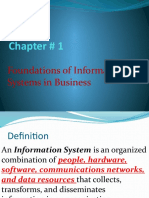 Chapter # 1: Foundations of Information Systems in Business