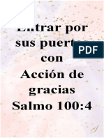 Entrar Por Sus Puertas Con Acción de Gracias Salmo 100:4