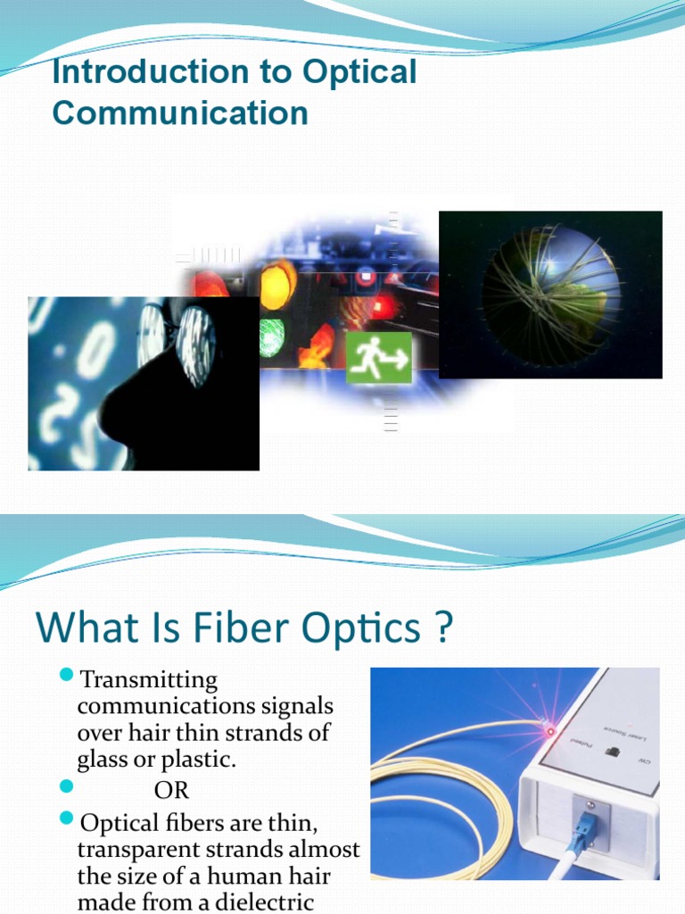 Introduction to Fiber Optics | PDF | Optical Fiber | Optics