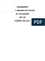 Assignment NAME: Abdullah Hel Tahmid ID: 1611643645 SEC: 02 Course: Eee 312 L