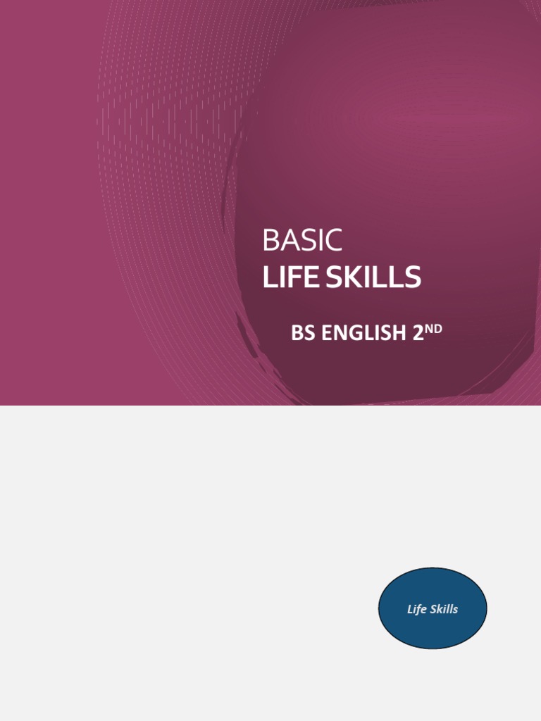 Basic Life Skills | PDF | Self-Improvement
