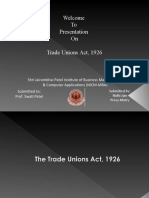 Welcome To Presentation On Trade Unions Act, 1926