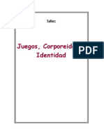 Taller Juegos, Corporeidad e Identidad -Evalaución Seminario