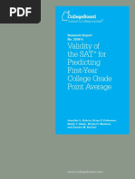 Validity of The SAT For Predicting First-Year College Grade Point Average