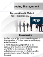 Housekeeping Management: By: Jonathan D. Mallari