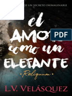 El Amor Como Un Elefante. Reliquum - L.V. Velasquez PDF
