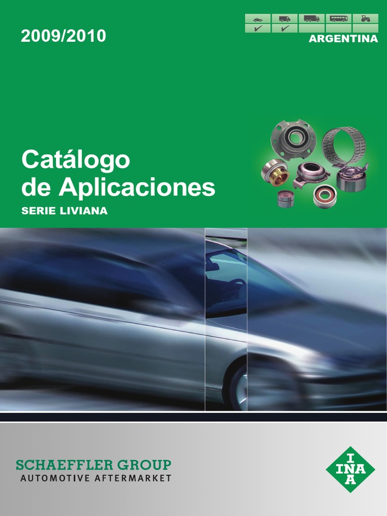 イースVIII -Lacrimosa of DANA- Catálogo de Aplicaciones INA 2009/2010 | PDF | Vehículo de motor