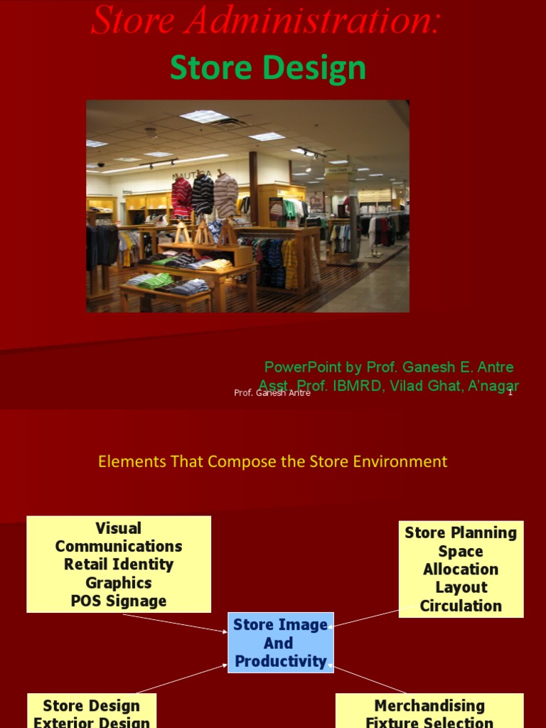 Store Administration and Design Essentials | PDF | Retail | Merchandising