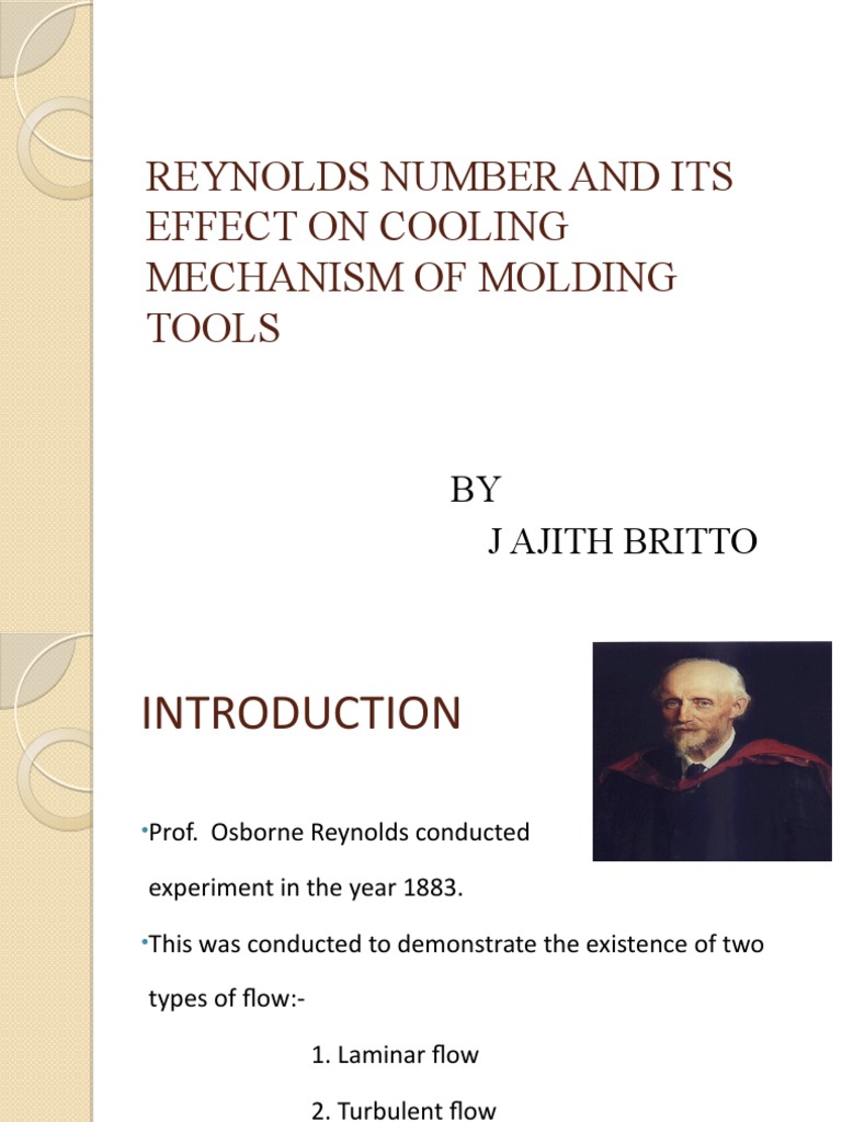 Reynolds Number and Its Effect On Cooling Mechanism of Molding Tools ...