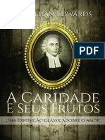 A Caridade e Seus Frutos_ Uma E - Jonathan Edwards.pdf