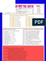 A) Fill in The Blanks With "SINCE" or "FOR".: B) Choose The Correct Answer. C) Make Sentences by Using SINCE and FOR