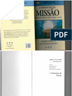 A Mensagem Da Missão Howard Perskett&Vinoth Ramachandra John Stott Motyer Derek Tidball PDF