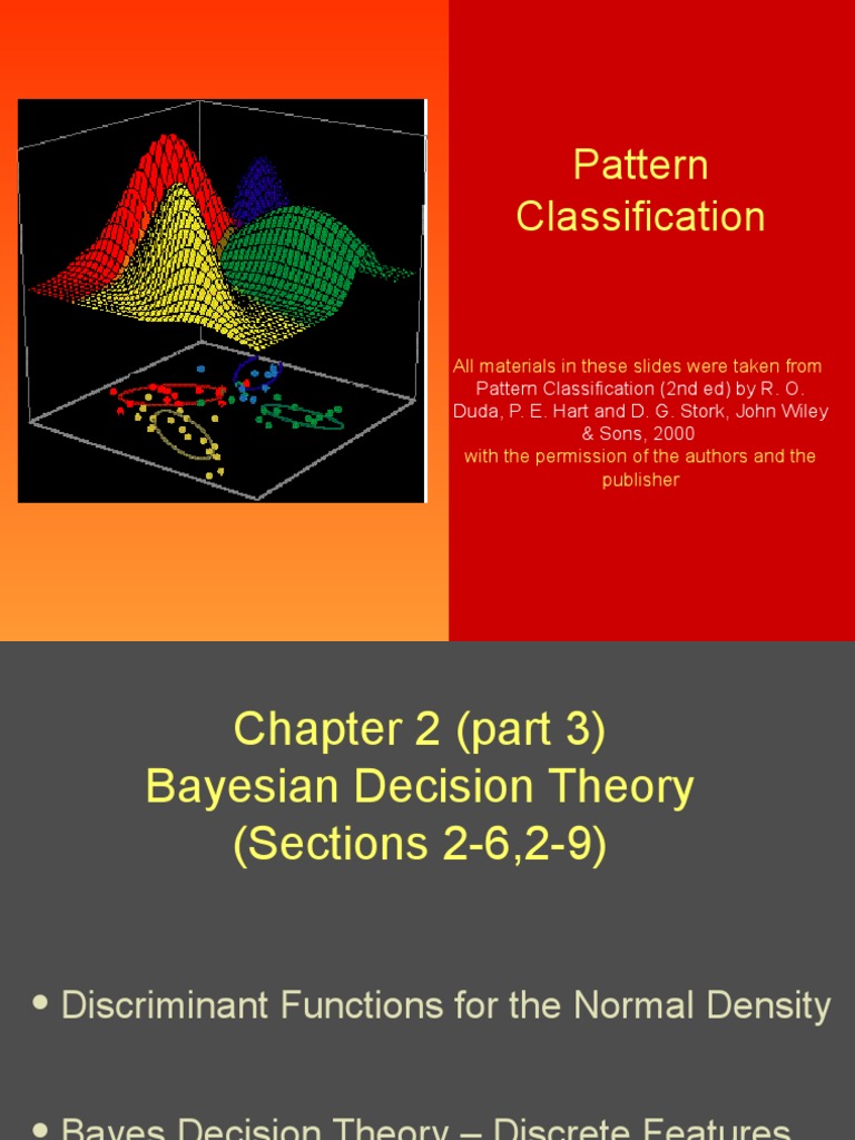 Pattern Classification: All Materials in These Slides Were Taken From ...