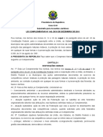 Lei Complementar 140 - 08-12-2011 - Define a competência comum entre a União, Estados e Municíupíos nas questões Ambientais.