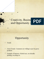 Creativity, Business Idea and Opportunity Analysis