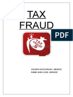 TAX Fraud: Soumya Kudiyarasu - 08D0032 Nimmi Sara Jose - 08D0020