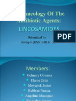 Lincosamides (Pharmacology of Antibiotics) - Group 6 Presentation