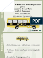 Metodologia Custo-Aluno e Validação Ceará