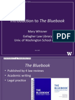 Introduction To The Bluebook: Mary Whisner Gallagher Law Library Univ. of Washington School of Law