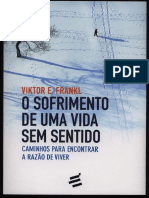 Viktor Frankl - O sofrimento de uma vida sem sentido.pdf