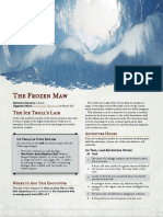 Ice Trolls in Fifth Edition Ice Troll Lair Adventure Hooks: "Permafrost Wasteland"