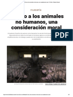 Filosofía - El Trato A Los Animales No Humanos, Una Consideración Moral - El Salto - Edición General