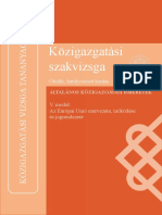 V. Modul: Az Európai Unió Szervezete, Működése És Jogrendszere