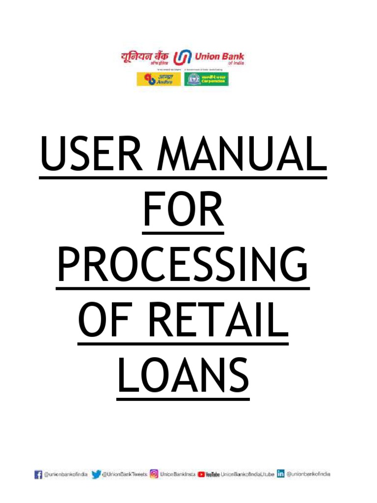 Retail Loan Processing User Manual | PDF | Loans | Credit