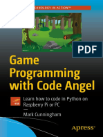 Mark Cunningham - Game Programming With Code Angel - Learn How To Code in Python On Raspberry Pi or PC PDF