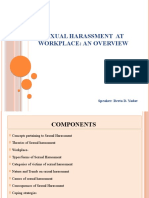 Sexual Harassment at Workplace: An Overview: Speaker: Reeta D. Yadav