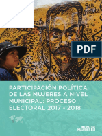 ONU MUJERES - Participación Política de Las Mujeres A Nivel Municipal Proceso Electoral 2017-2018