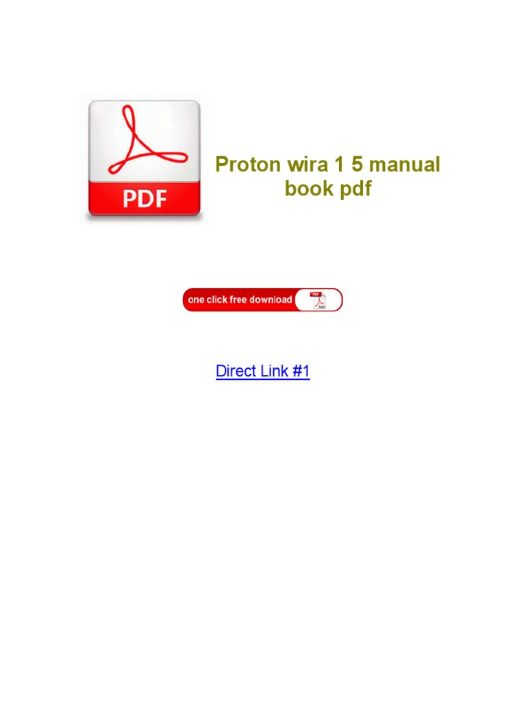 Proton Wira 1 5 Manual Book PDF PDF Windows Phone Windows 8