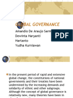 Global Governance: Amandio de Araujo Sarmento Dewinta Haryanti Hartanto Yudha Kurniawan