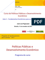 Aula 1 (José Luiz Pagnussat) - Pol Públ e Desenv Econômico