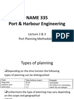 NAME 335 Port & Harbour Engineering: Lecture 2 & 3 Port Planning Methodology