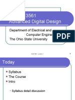 ECE 3561 Advanced Digital Design: Department of Electrical and Computer Engineering The Ohio State University