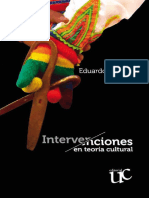 Restrepo, Eduardo. (2012) - La Cultura en La Imaginación Antropológica. en Intervenciones en Teoría Cultural. Universidad Del Cauca. Popayán, Pp. 21 - 51.