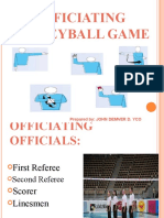Officiating Volleyball Game: Prepared By: JOHN DEMVER D. YCO