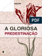 Charles Haddon Spurgeon - A Gloriosa Predestinação.pdf