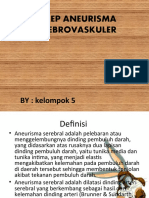 Kelompok 5 - PPT - Makalah Aneurisma-Cerebrovaskuler