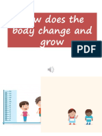 L4 -How does the body change and grow FIN.pptx