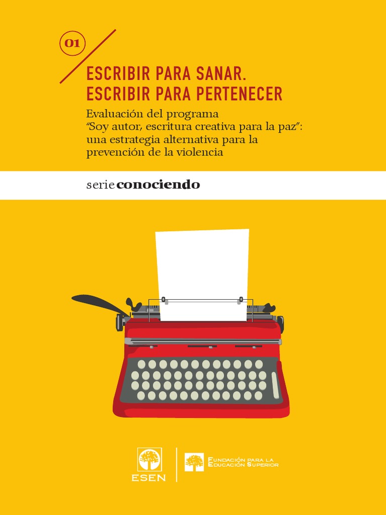 Escribir Para Sanar Pdf Pdf Escritura Violencia