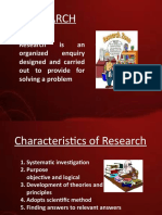 Research: Research Is An Organized Enquiry Designed and Carried Out To Provide For Solving A Problem