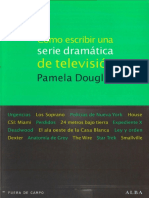 Douglas, Pamela - Cómo escribir una serie dramática.pdf