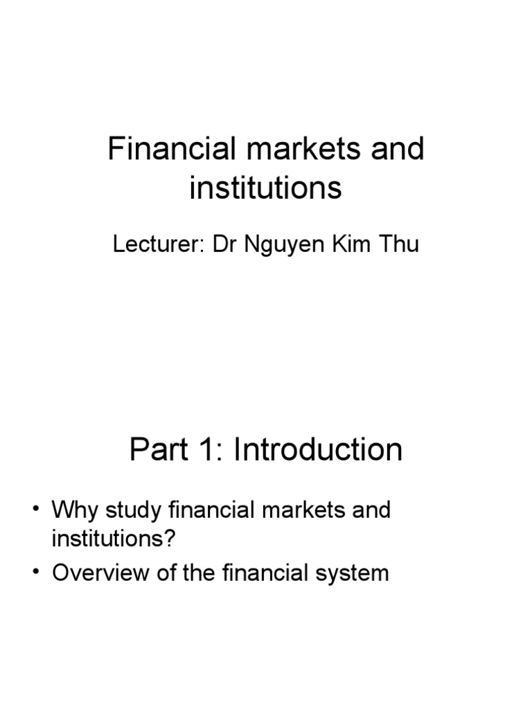 Financial Markets and Institutions | PDF