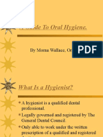 A Guide To Oral Hygiene.: by Morna Wallace, Oral Hygienist