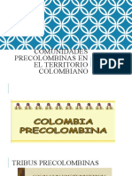 Comunidades Precolombinas en El Territorio Colombiano