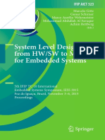 (IFIP Advances in Information and Communication Technology 523) Marcelo Götz, Gunar Schirner, Marco Aurélio Wehrmeister, Mohammad Abdullah Al Faruque, Achim Rettberg - System Level Design from HW_SW t